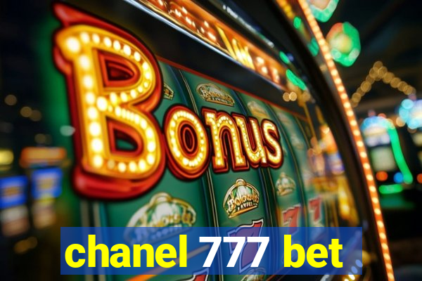 chanel 777 bet